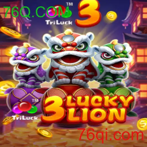 3LUCKYLION - 76Q.COM